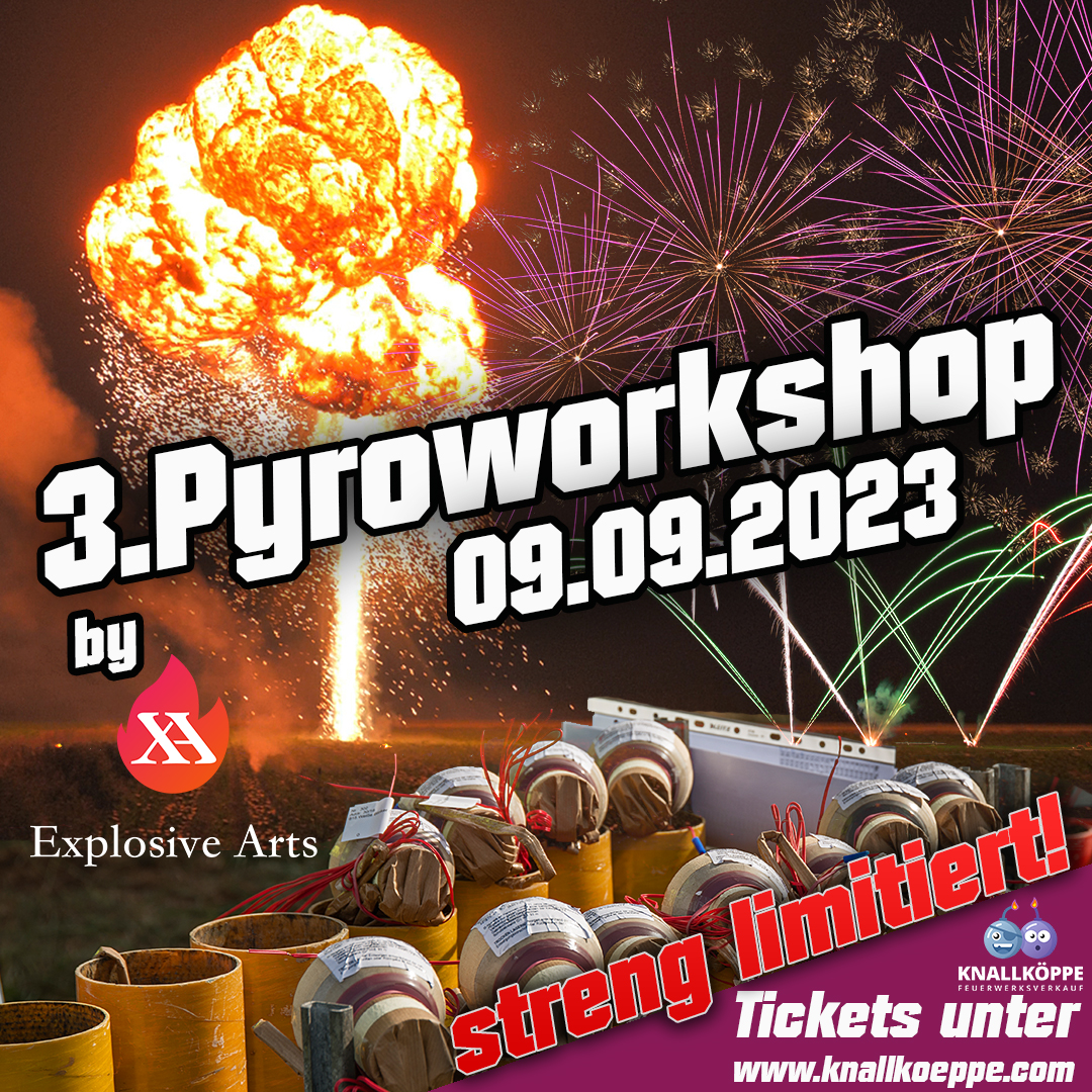 3. Pyroworkshop mit Explosive Arts (09.09.2023)