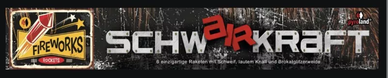 Pyroland Schwairkraft