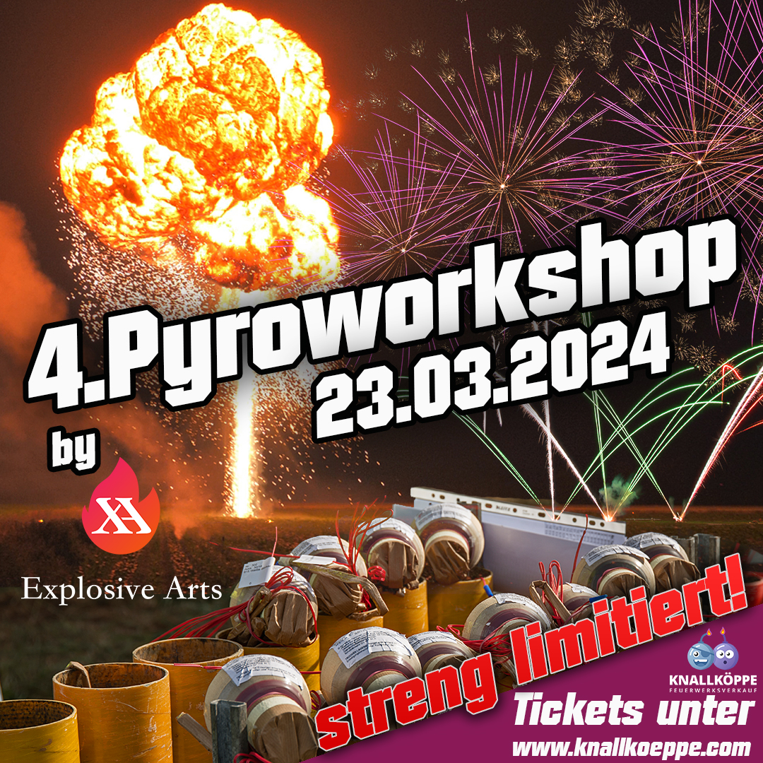 4. Pyroworkshop mit Explosive Arts (23.03.2024)