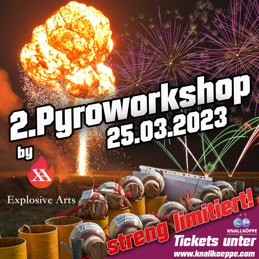 2. Pyroworkshop mit Explosive Arts (22.04.2023)